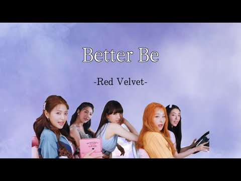 【日本語字幕/かなるび】🌙Better Be -Red Velvet-