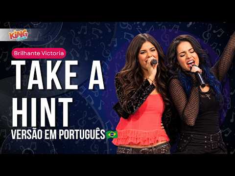 Take a Hint - Brilhante Victória (Prévia em Português)