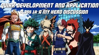 Quirk Application and Development of Class 1-A: A My Hero Discussion screenshot 5