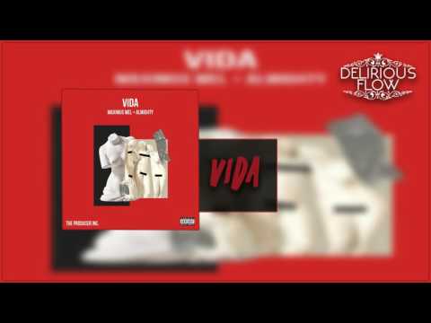 Maximus Wel Ft. Almighty - Vida