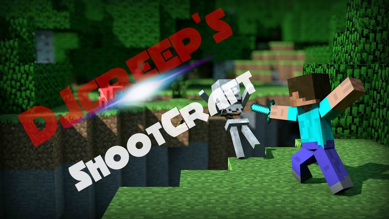 DJcreep [shootcraft]