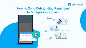 How to Send Outstanding Reminder to Multiple Customers