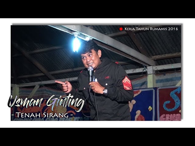 Tenah Sirang - Usman Ginting - Kerja Tahun Rumamis 2016 class=