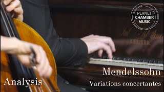 PLANET CHAMBER MUSIC – Analysis Mendelssohn: Variations concertantes /Sol Gabetta, Bertrand Chamayou