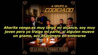 Video thumbnail of "Grupo Codiciado - El Gross (LETRA)"