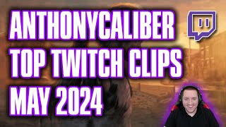 Top Twitch Clips for May 2024