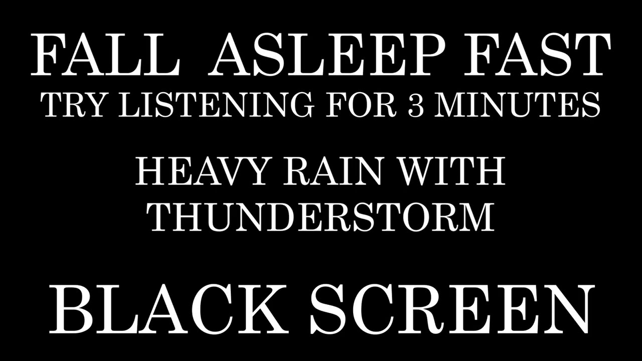 Heavy Rain and Thunderstorm - Try listening for 3 minutes - Fall Asleep Fast - Insomnia - Study