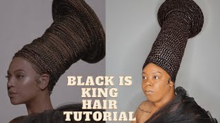Beyonce Black is King hair tutorial