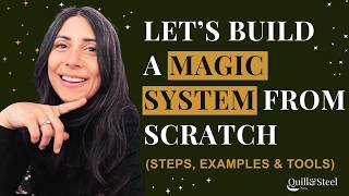 🪄How to Create a Magic System from Scratch (Step by Step Guide) | Quill&steel
