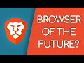 The Case For Brave Browser...Should You Use It?