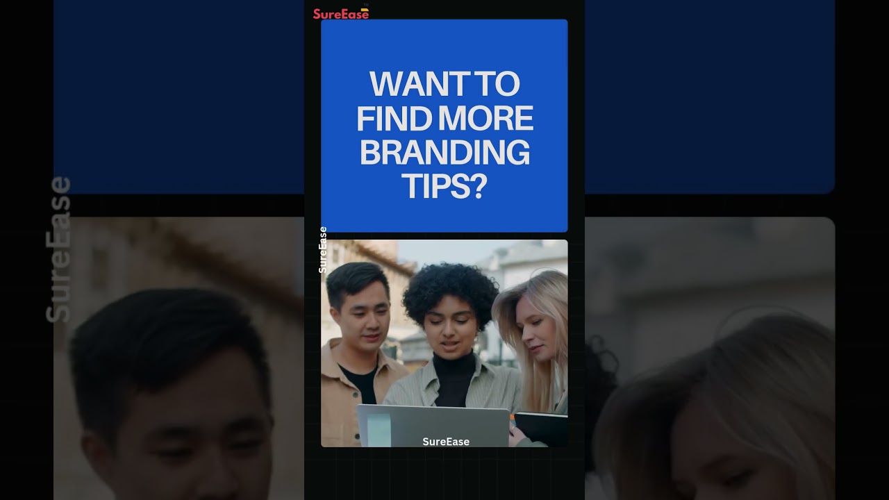 3 main Aspects of Branding | SureEase | 