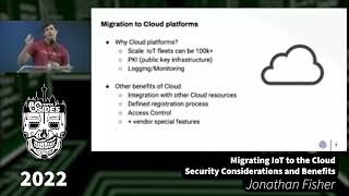 Migrating IoT to the Cloud- Security Considerations and Benefits - Jonathan Fisher
