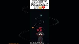 Math at school if it was ACTUALLY good