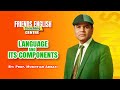 Language and Its Components