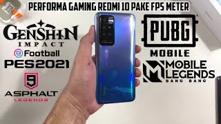 MENDING...!!Review Performa Gaming Redmi 10 | PUBG Mobile Legends Genshin Impact Asphalt 9 PES 2021