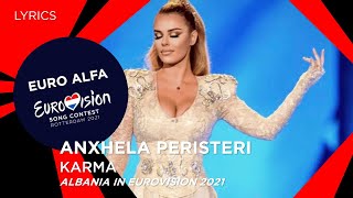 Video thumbnail of "ANXHELA PERISTERI-KARMA[LYRICS] |Albania in Eurovision 2021"