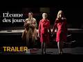 TRAILER L ÉCUME DES JOURS Denissow Opéra De Lille TRAILER L ÉCUME DES JOURS Denissow Opéra De Lille