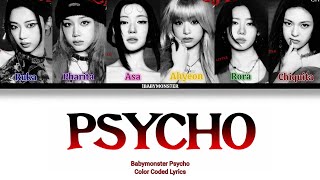 BABYMONSTER PSYCHO LYRICS (Color Coded Lyrics)