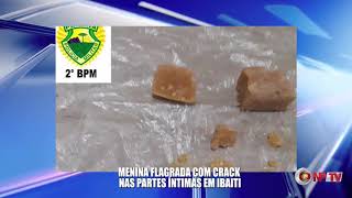 Menina Flagrada Com Crack Nas Partes Íntimas Em Ibaiti