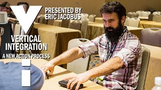 The Key To Making Great Action? Vertical Integration Eric Jacobus