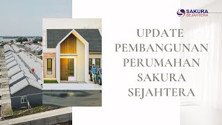 Download lagu Update Pembangunan & Stock Unit Perumahan di Sakura Sejahtera