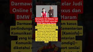 Darmawati, Istri Makelar Judi Online Beli Mobil Lexus dan BMW Pakai Uang Haram