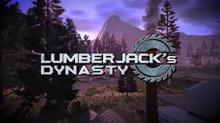 Lumberjack's Dynasty Gamescom Trailer