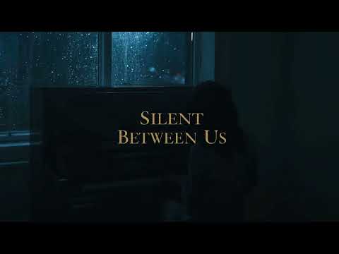 Silent Between Us