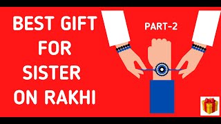 Best gift for Sister on Raksha Bandhan |  Top Gifts 4 Sister | Rakhi Gift Ideas for Sisters | Part-2 screenshot 3