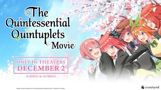 The Quintessential Quintuplets Movie (2022) Showtimes