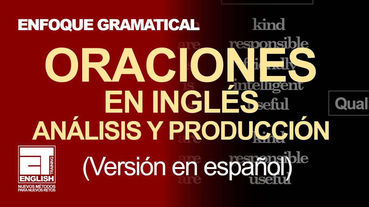 COMO HACER ORACIONES EN INGLES Y ANALISIS 2021 - METODO PRACTICO Y ...
