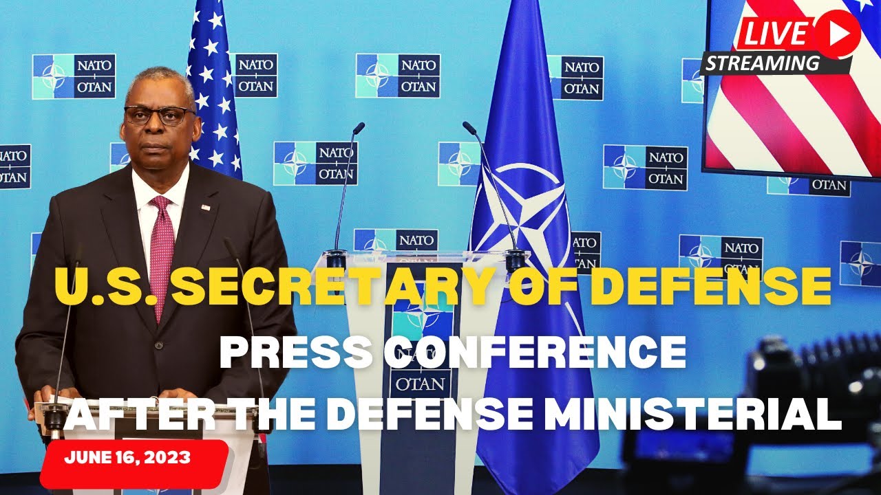 At the Closing of NATO Defense Ministerial Secretary of Defense Austin Talks to the Media