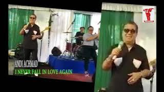 live show Andi Achmad dlm lagu I NEVER FALL IN LOVE AGAIN