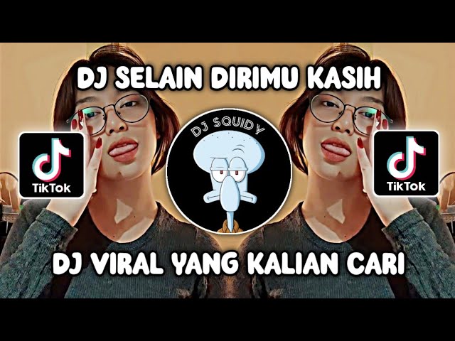 DJ SELAIN DIRIMU KASIH | DJ MENUNGGU AKMAL ROPIK SOUND HAJATAN VIRAL TIKTOK TERBARU YANG KALIAN CARI class=