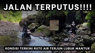 Can You Still Visit Lubuk Mantuk Waterfall in 2026? (FULL)