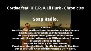 Cordae feat. H.E.R. \& Lil Durk - Chronicles (Sped Up Clean Version)