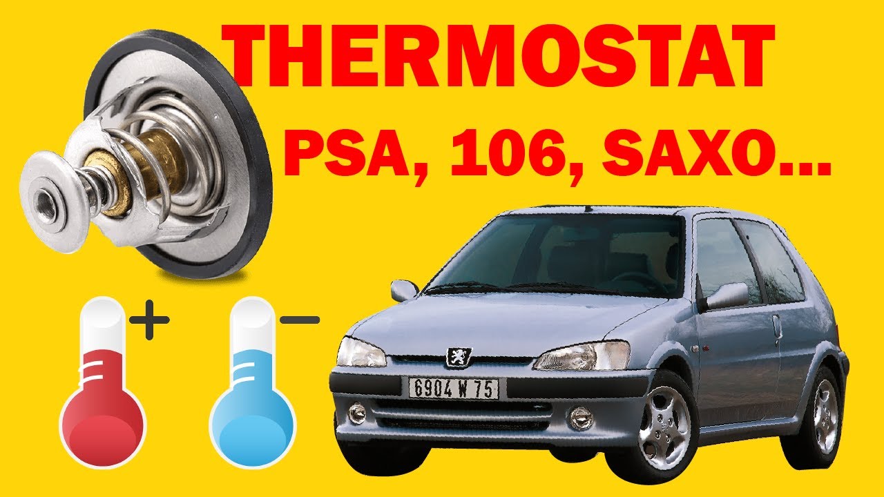 Comment changer thermostat Peugeot 106