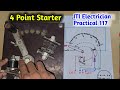 Identify parts of 4 point dc motor starter