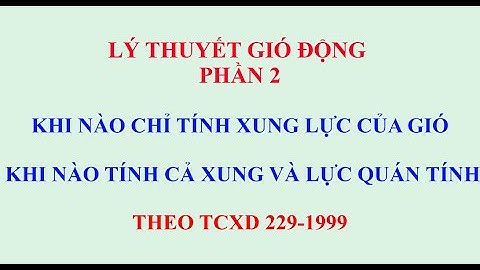 So sánh gió tĩnh với gió động