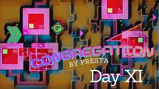 Congregation Day 11 // Level in 3 RUNS (52%, 50-70, 59-100)