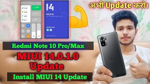 Install MIUI 14 Update On Redmi Note 10 Pro/Max | Redmi Note 10 Pro/Max MIUI 14.0.1.0 Update