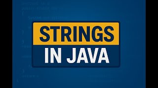 Strings in Java | String Methods, Memory & Examples Explained in Hindi