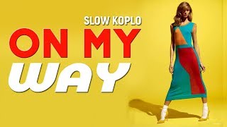 ON MY WAY -  DJ SLOW DANGDUT REMIX | The Binde