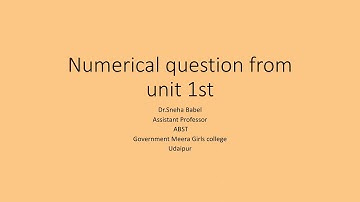 Numerical questions from unit 1st By Dr Sneha Babel for b.com.1st year