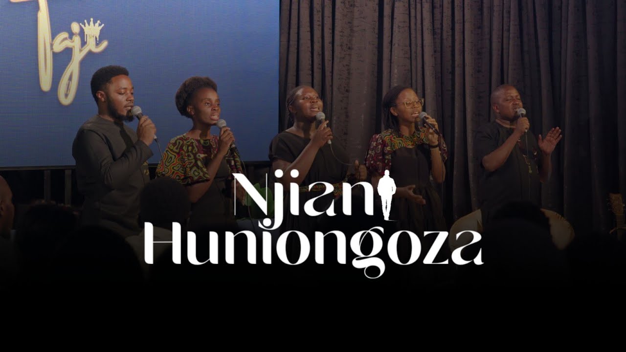 NJIANI HUNIONGOZA | Taji