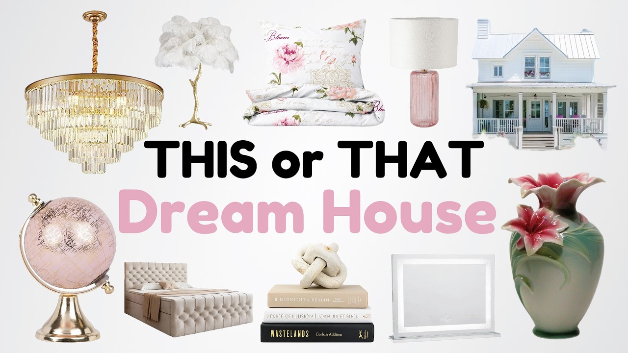 This or That: Build Your DREAM Home 🛋️💭