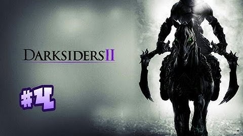 Darksiders 2 Walkthrough Episode 4: Until the Return