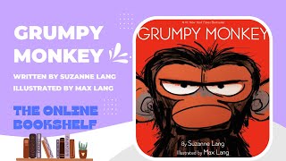 Grumpy Monkey | Children's Story Read Aloud | Books Read Aloud For Kids