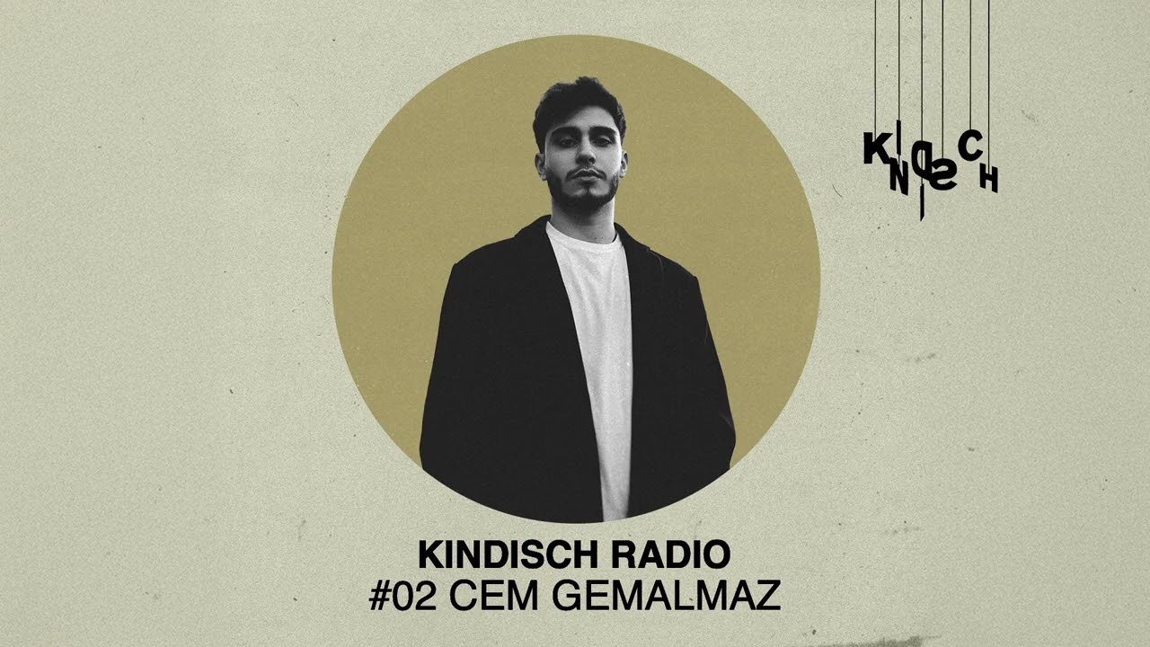 Kindisch Radio by Cem Gemalmaz