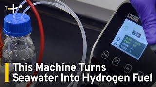 Taiwan Team Builds Machine To Extract Hydrogen From Seawater | TaiwanPlus News